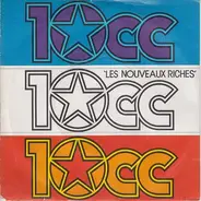 10cc - Les Nouveaux Riches