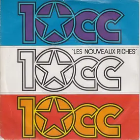 10cc - Les Nouveaux Riches