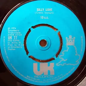 10cc - Silly Love