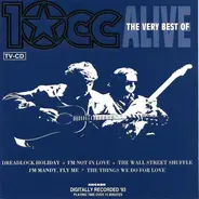 10cc - Alive - The Very Best Of