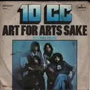 7inch Vinyl Single - 10cc - Art For Arts Sake