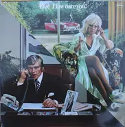 10cc - How Dare You!