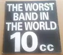 LP - 10cc - The Worst Band In The World