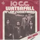 7inch Vinyl Single - 10cc - Waterfall