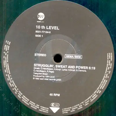 10th Level - Strugglin', Sweat And Power