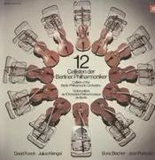 LP - 12 Cellisten der Berliner Philharmoniker - David Funck, Julius Klengel, Boris Blacher, Jean Francaix