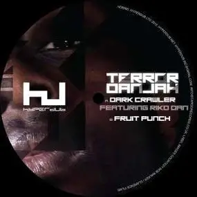 TERROR DANJAH FT. RIKO DAN - Dark Crawler EP