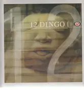 12 Dingo - Damm´d Hot, Zwölf Kilogramm, Born, Zuviel Bescheuert, Freakshot