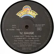 12inch Vinyl Single - 12 Gauge - Dunkie Butt - Promo