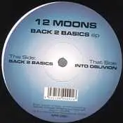 12 Moons - Back 2 Basics EP