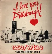 1250/wtae - I Love You, Pittsburg! "Memories" Vol. I