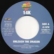 14K / Renegade - Unleash The Dragon / Temper
