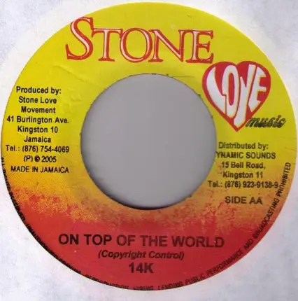 14k - Ordinary People / On The Top Of The World