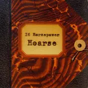 16 Horsepower - Hoarse - Live