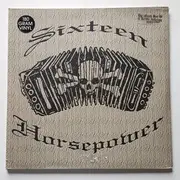 Double LP - 16 Horsepower - Yours, Truly - embossed