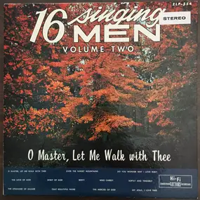 16 Singing Men - Volume Two - O Master, Let Me Walk With Thee