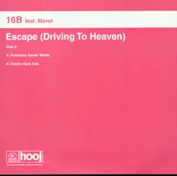 16B - Escape (Driving To Heaven) (Disc Two)