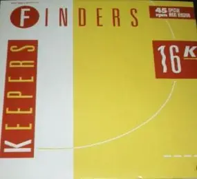 16K - Finders Keepers