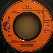 7inch Vinyl Single - 16k - Finders Keepers
