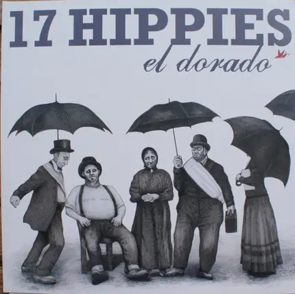 17 Hippies - El Dorado
