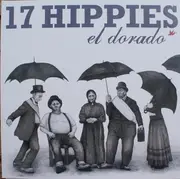 LP - 17 Hippies - El Dorado - Gatefolder, 180g Vinyl