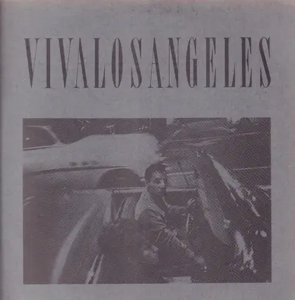 17 Pygmies,Randall Kennedy And Reconstruction a.o. - Viva Los Angeles