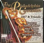 1807 & Friends - The Philadelphia Connection