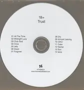 CD - 18+ - Trust - Cardboard Sleeve