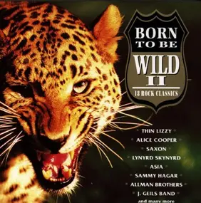 Thin Lizzy - Born to Be Wild-Vol.2 - 18 Rock Classics