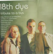 LP - 18th dye - tribute to a bus