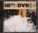 CD - 18th Dye - Done