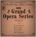 LP - 1903 Grand Opera Series - Vol.1 pres. Campanari, Adams, Gilibert a.o.