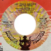 1910 Fruitgum Company - May I Take A Giant Step