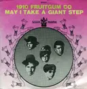 7inch Vinyl Single - 1910 Fruitgum Company - May I Take A Giant Step