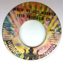 7inch Vinyl Single - 1910 Fruitgum Company - When We Get Married