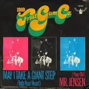 7'' - 1910 Fruitgum Company - May I Take A Giant Step / Poor Old Mr Jensen