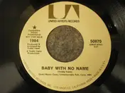 1984 - Baby With No Name / Earthman