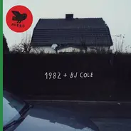 1982 + BJ Cole - 1982 + BJ Cole