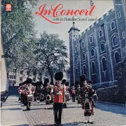 LP - 1st Battalion Scots Guards - In Concert With 1st Battalion Scots Guards