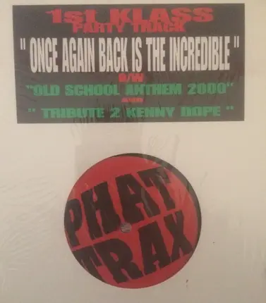 1st Klass - Once Again Back Is The Incredible
