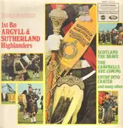 1st. Bn. Argyll & Sutherland Highlanders - Pipes & Drums