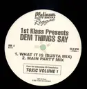 12'' - 1St Klass Presents - Dem Things Say - PROMO