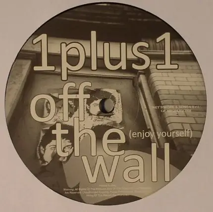 1Plus1 - Off The Wall (Enjoy Yourself)