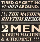 2 Men A Drum Machine And A Trumpet