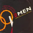 12'' - 2 Men A Drum Machine And A Trumpet - Tired Of Getting Pushed Around