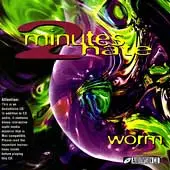 2 Minutes Hate - Worm