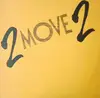 12inch Vinyl Single - 2 Move 2 - 50/50 Lover
