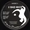 LP - 2 Bad Mice - Hold It Down
