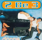 12inch Vinyl Single - 2 Be 3 - Donne