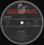 2 Belgen - In The Night (Limited Club Edition)